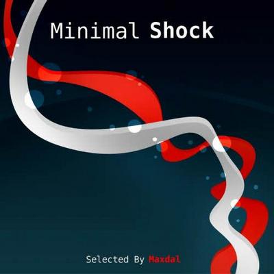 Minimal Shock. Selected By Maxdal