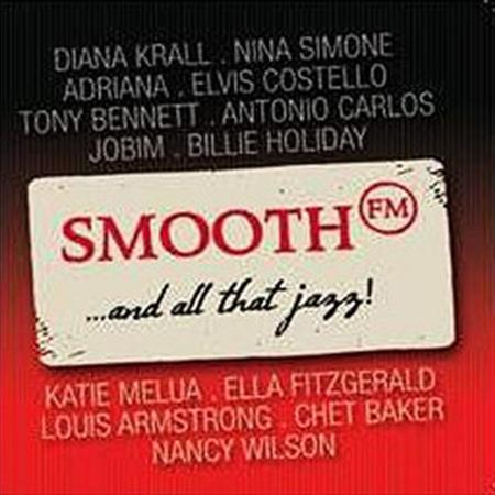 Smooth FM. And All That Jazz