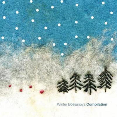 Winter Bossanova Compilation