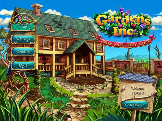 Gardens Inc. From Rakes to Riches