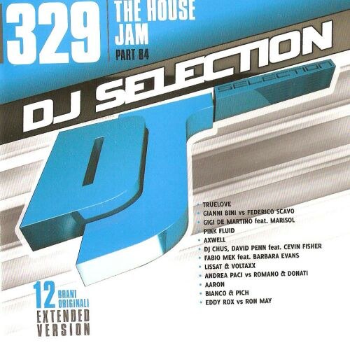 скачать DJ Selection vol. 329 (the house Jam part. 84)