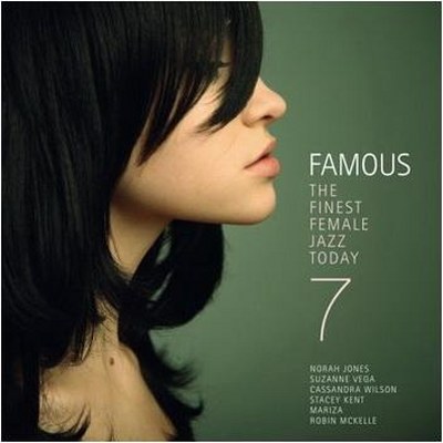 Famous 1-9: The Finest Female Jazz Today 9CD (2002-2011)
