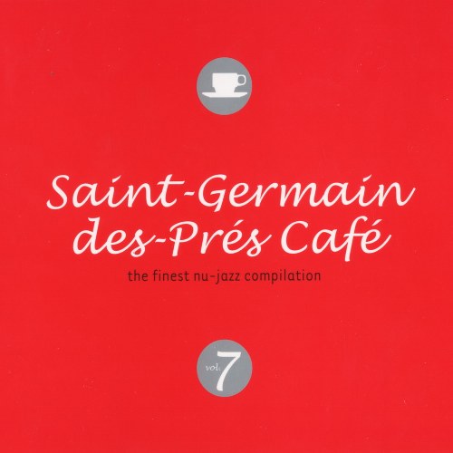 VA Saint: Germain des Prés Café Vol. 1-11 (2001-2009)