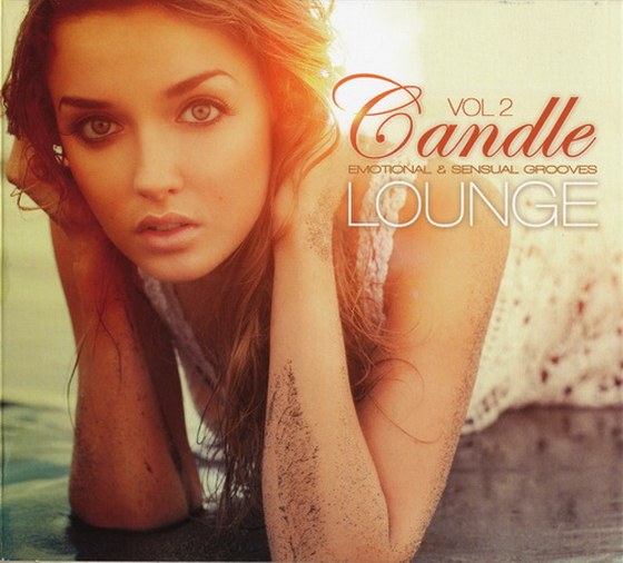 скачать Candle Lounge Vol.2: Emotional & Sensual Grooves (2012)