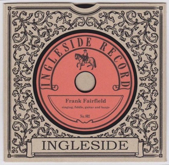 скачать Frank Fairfield. Ingleside Recordings (2013)